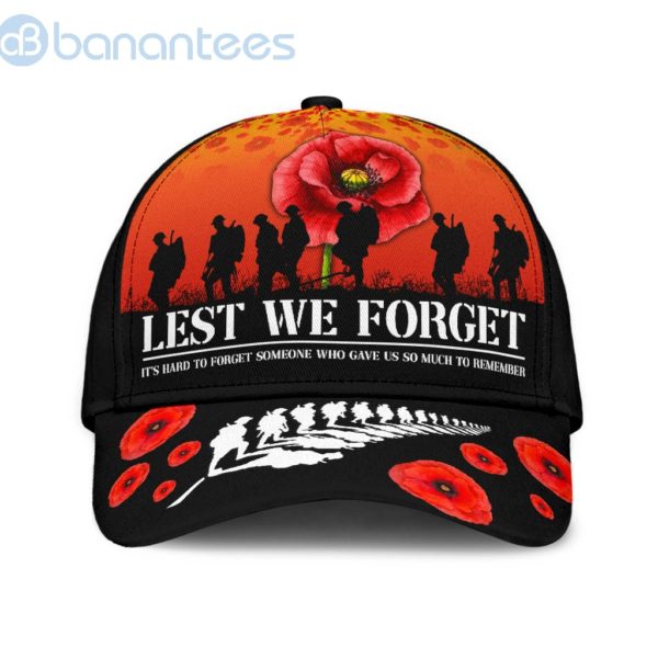 It's Hard To Forget Someone Who Gave Us So Much To Remember Lest We Forget All Over Printed 3D Cap Product Photo