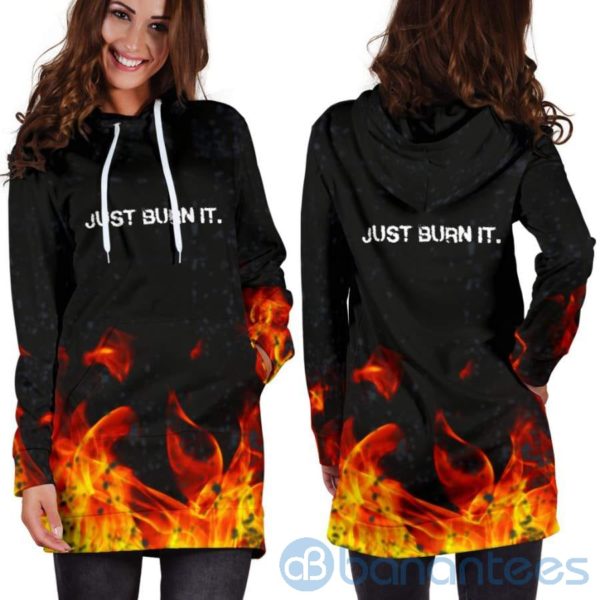 Just Burn It Hoodie Dress For Women Product Photo