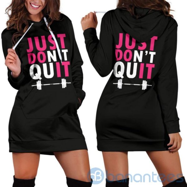 Just Don't Quit Hoodie Dress For Women Product Photo