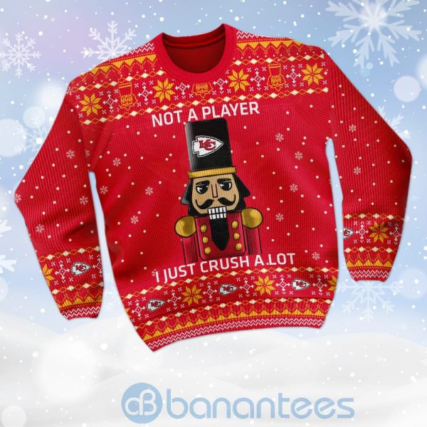 Kansas City Chiefs I Am Not A Player I Just Crush Alot Ugly Christmas 3D Sweater Product Photo