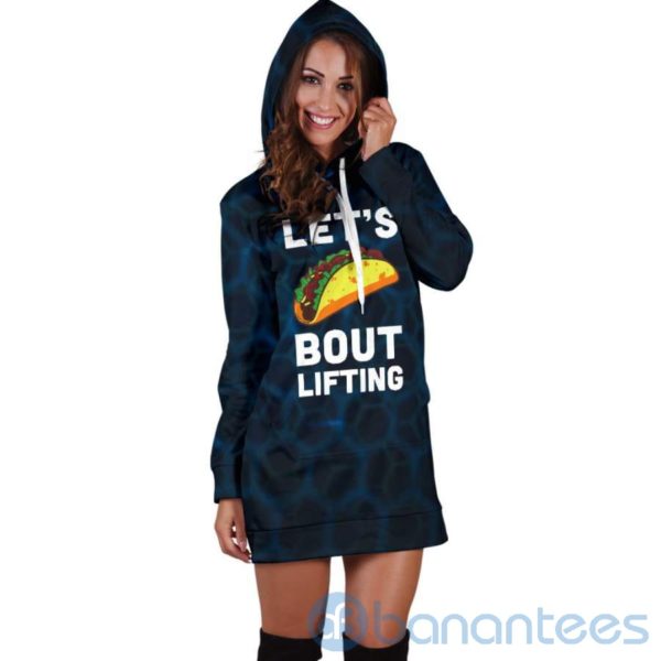 Let's Taco About Lifting Hoodie Dress For Women Product Photo