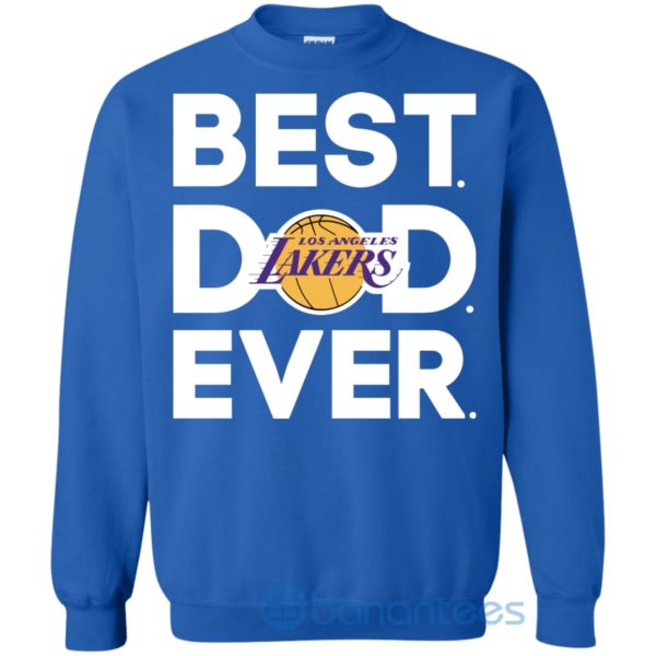 Los Angeles Lakers Best Dad Ever Sweatshirt Product Photo