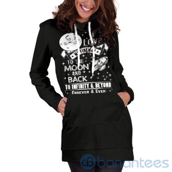 Love My Fireman To The Moon and Back Hoodie Dress For Women Product Photo