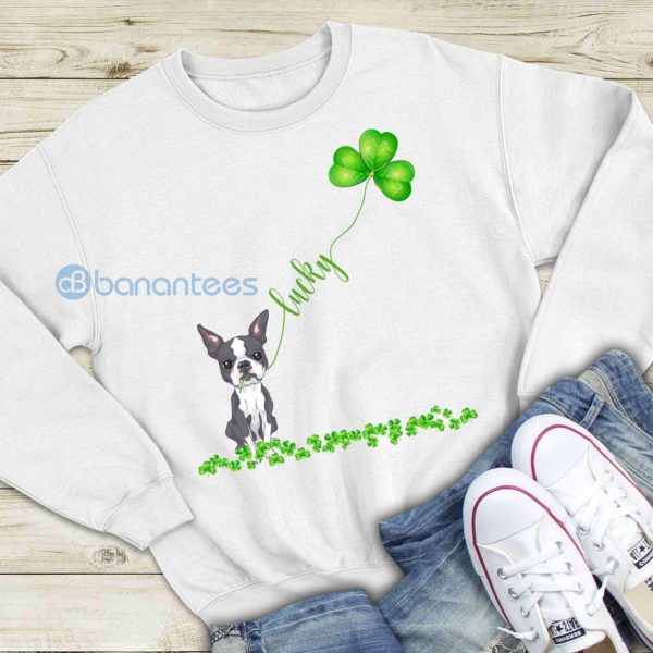 Lucky Boston Terrier Shamrock St Patrick Day Graphic Sweatshirt For Men And Women Product Photo