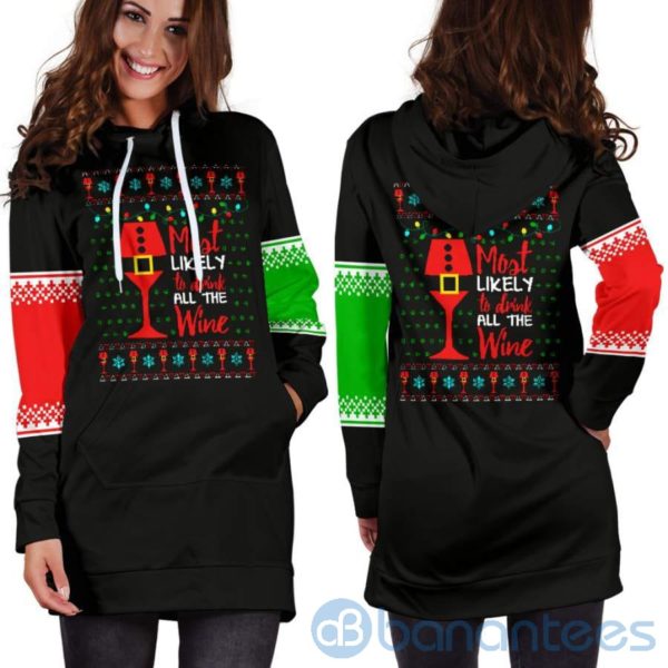 Most Likely To Drink All The Wine Hoodie Dress For Women Product Photo