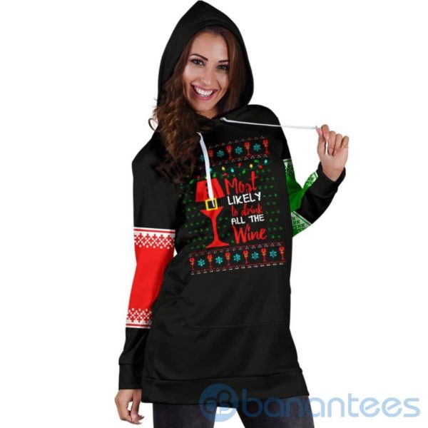 Most Likely To Drink All The Wine Hoodie Dress For Women Product Photo