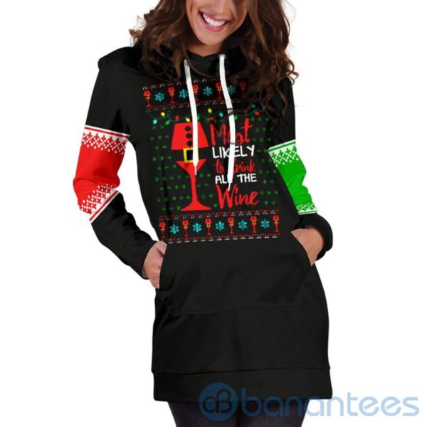 Most Likely To Drink All The Wine Hoodie Dress For Women Product Photo