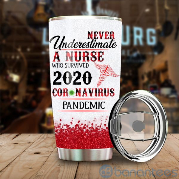Never Underestimate A Nurse Coronavirus Tumbler Product Photo