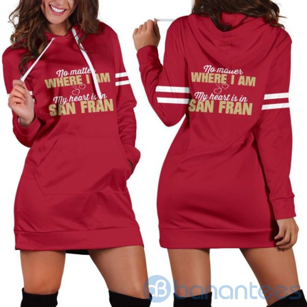 No Matter Where I Am San Fran Hoodie Dress For Women Product Photo