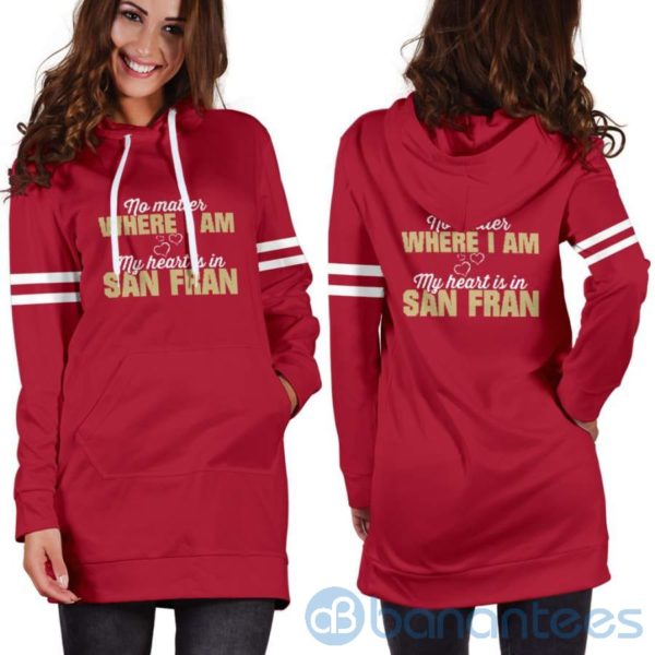 No Matter Where I Am San Fran Hoodie Dress For Women Product Photo