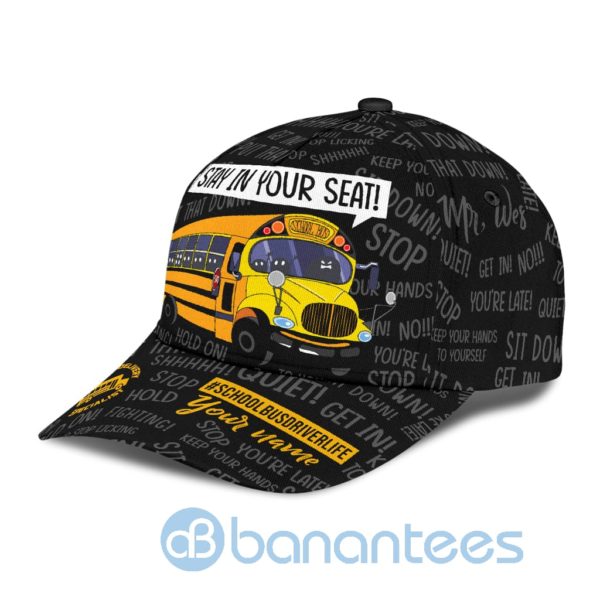 Personalized Name Busriver Stay In Your Seat Printed 3D Cap Product Photo