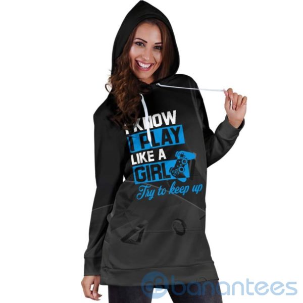 Play Like A Girl Gamer Try Keep Up Hoodie Dress For Women Product Photo