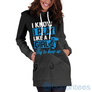 Play Like A Girl Gamer Try Keep Up Hoodie Dress For Women Product Photo