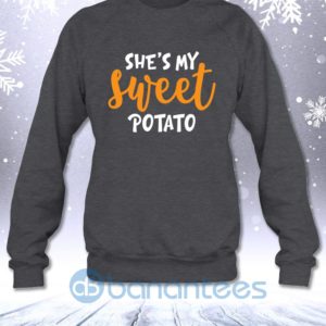She'S My Sweet Potato Funny Matching Mom Daughter Sweatshirt Product Photo