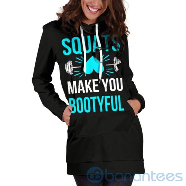 Squats Make You Bootyful Hoodie Dress For Women Product Photo
