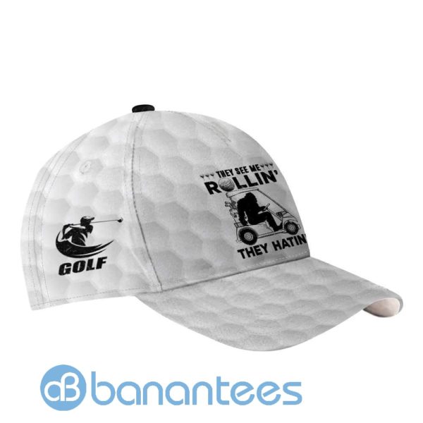 They See Me Rollin' They Hatin' Funny Bigfoot Golf All Over Printed 3D Cap Product Photo