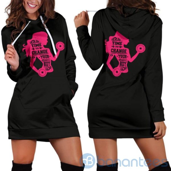 Time To Change Your Body Hoodie Dress For Women Product Photo