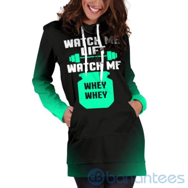 Watch Me Lift Watch Me Whey Whey Hoodie Dress For Women Product Photo
