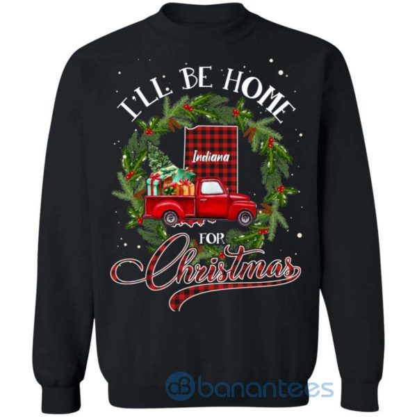 Xmas Sweater I'll Be Home For Christmas Indiana Red Truck Sweatshirt Product Photo
