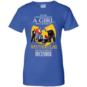 A Girl Who Listens To Wu Tang Clan And Was Born In December T Shirts Hoodie Birthday Gift Product Photo
