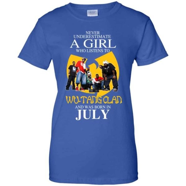 A Girl Who Listens To Wu Tang Clan And Was Born In July T Shirts Hoodie Birthday Gift Product Photo