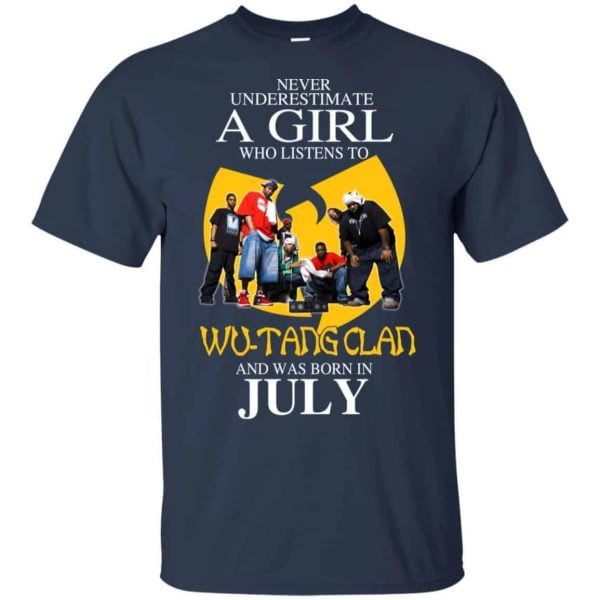 A Girl Who Listens To Wu Tang Clan And Was Born In July T Shirts Hoodie Birthday Gift Product Photo