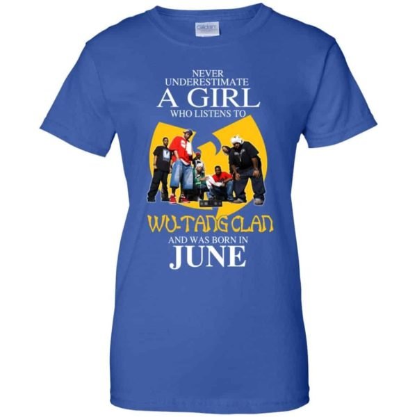 A Girl Who Listens To Wu Tang Clan And Was Born In June T Shirts Hoodie Birthday Gift Product Photo