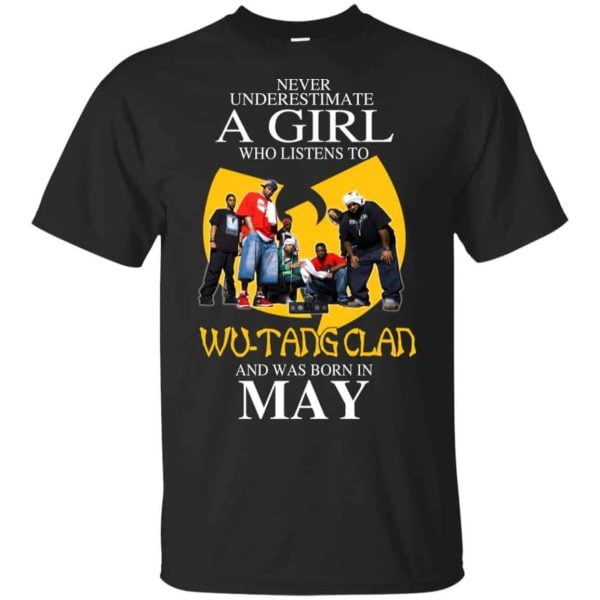 A Girl Who Listens To Wu Tang Clan And Was Born In May T Shirts Hoodie Birthday Gift Product Photo
