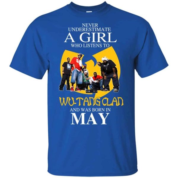 A Girl Who Listens To Wu Tang Clan And Was Born In May T Shirts Hoodie Birthday Gift Product Photo