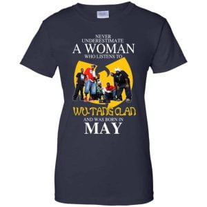 A Woman Who Listens To Wu Tang Clan And Was Born In May T Shirts Hoodie Birthday Gift Product Photo