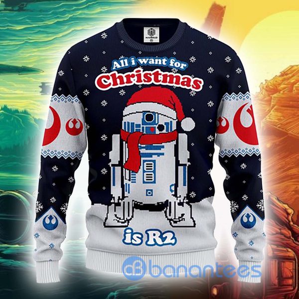 All I want For Christmas Is R2 Christmas Ugly Sweater Product Photo
