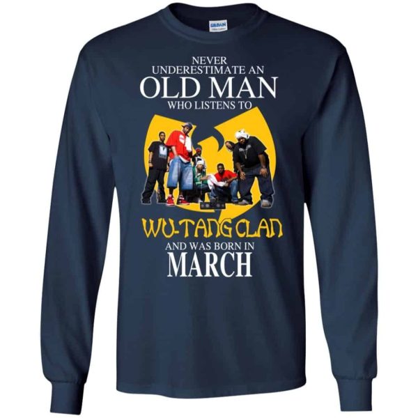An Old Man Who Listens To Wu Tang Clan And Was Born In March T Shirts Hoodie Birthday Gift Product Photo