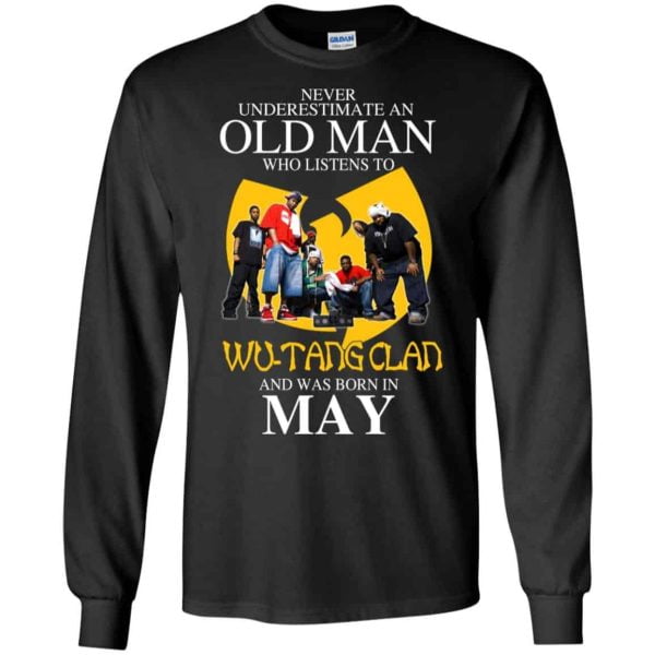 An Old Man Who Listens To Wu Tang Clan And Was Born In May T Shirts Hoodie Birthday Gift Product Photo
