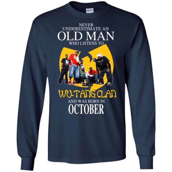 An Old Man Who Listens To Wu Tang Clan And Was Born In October T Shirts Hoodie Birthday Gift Product Photo