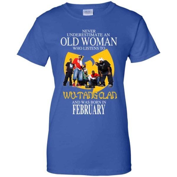 An Old Woman Who Listens To Wu Tang Clan And Was Born In February T Shirts Hoodie Birthday Gift Product Photo