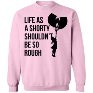 Baby Girl Life As Shorty Shouldn t Be So Rough Wu Tang Shirt Product Photo