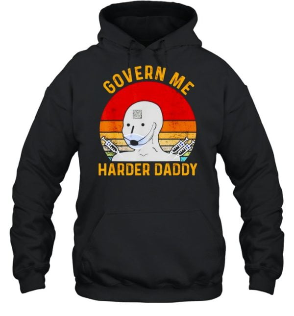 Colorful Vaccine Govern Me Harder Daddy Shirt Product Photo