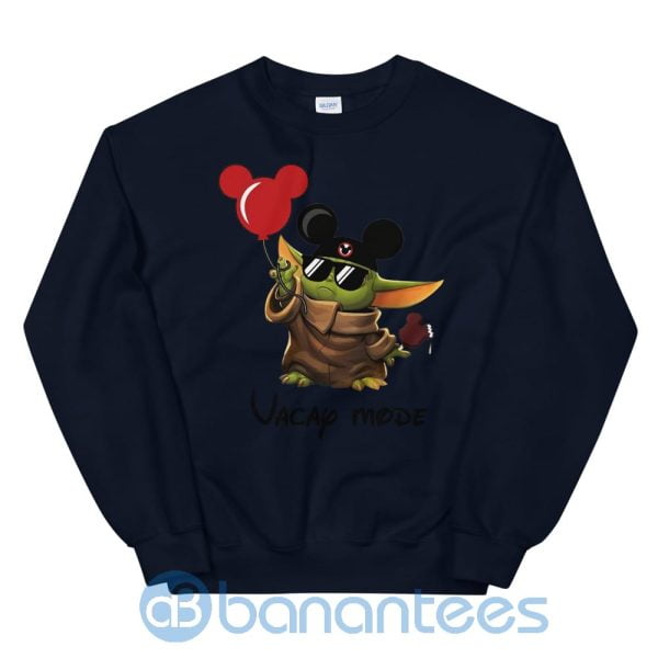 Cool Baby Yoda Vacay Mode Sweatshirt Product Photo