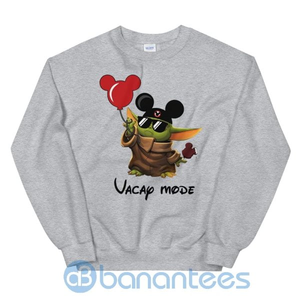 Cool Baby Yoda Vacay Mode Sweatshirt Product Photo