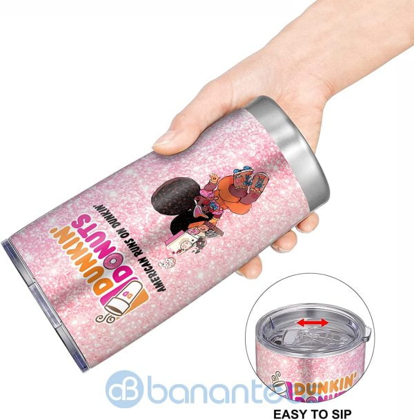 Dunkin' Donuts American Run On Dunkin' Black Girl Cute Tumbler Product Photo