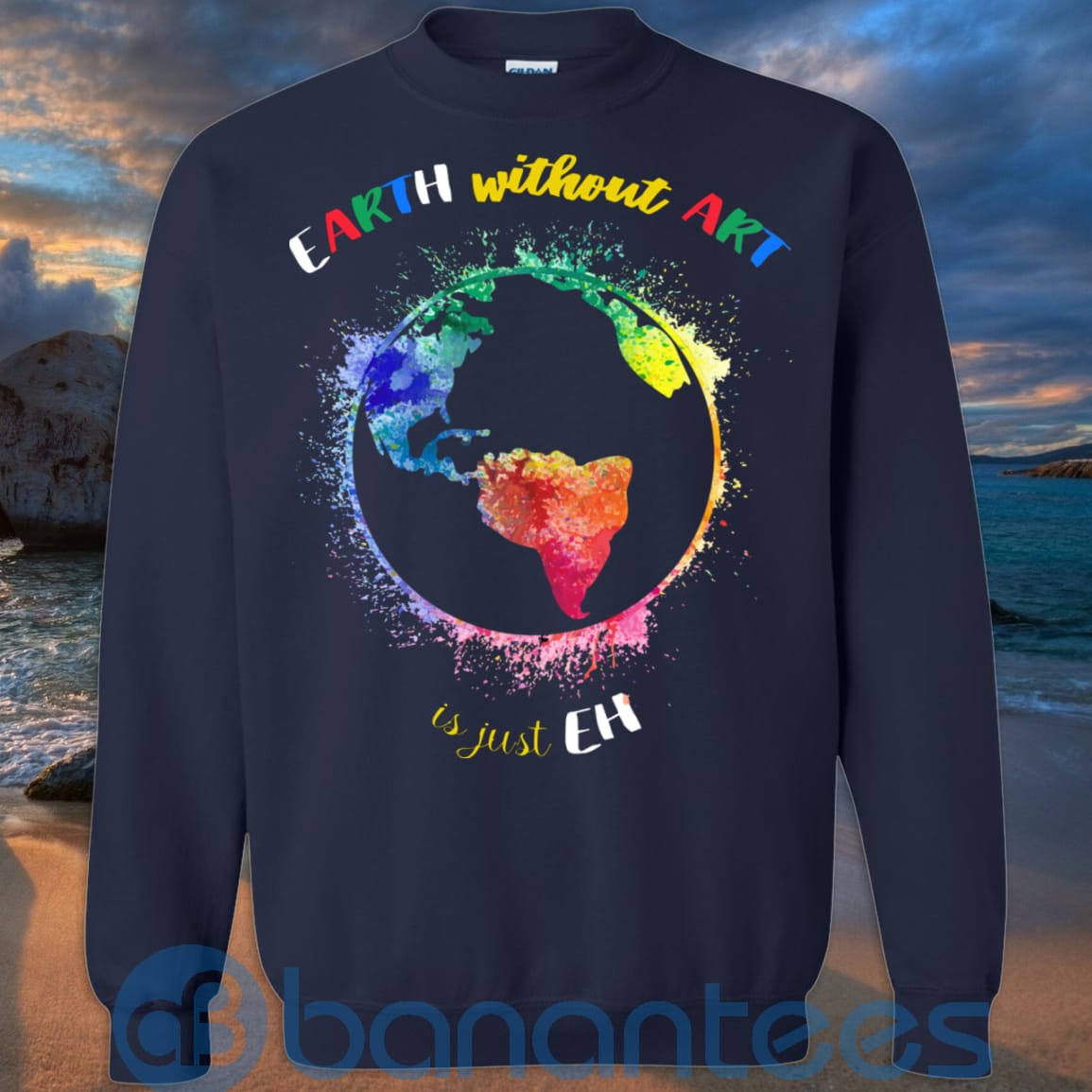 earth-without-art-is-just-eh-t-shirt-hoodie-sweatshirt-02-qLCwd.jpg Earth Without Art Is Just Eh T Shirt Hoodie Sweatshirt Product Photo