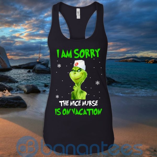 I Am Sorry The Nice Nurse Is On Vacation T Shirt Hoodie Sweatshirt Product Photo