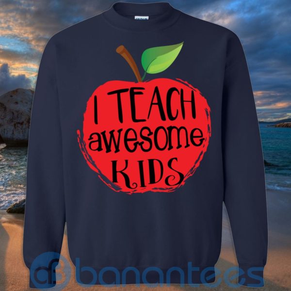 I Teach Awesome Kids Red Apple T Shirt Hoodie Sweatshirt Product Photo