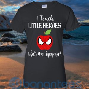 i teach little heroes whats your superpower t shirt hoodie sweatshirt 03 vwxzd 300x300 image I Teach Little Heroes What's Your Superpower T Shirt Hoodie Sweatshirt Product Photo