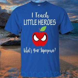 i teach little heroes whats your superpower t shirt hoodie sweatshirt 06 8FmXo 300x300 image I Teach Little Heroes What's Your Superpower T Shirt Hoodie Sweatshirt Product Photo
