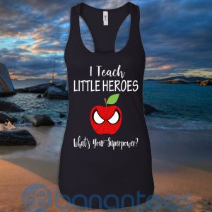 i teach little heroes whats your superpower t shirt hoodie sweatshirt 08 ebIYp 300x300 image I Teach Little Heroes What's Your Superpower T Shirt Hoodie Sweatshirt Product Photo