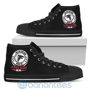 I Will Not Keep Calm When The Atlanta Falcons Are On High Top Shoes Product Photo