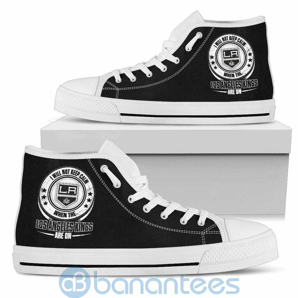 i-will-not-keep-calm-when-the-los-angeles-kings-are-on-high-top-shoes-4-aAh1Z.jpg I Will Not Keep Calm When The Los Angeles Kings Are On High Top Shoes Product Photo