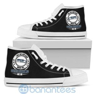 I Will Not Keep Calm When The Seattle Seahawks Are On High Top Shoes Product Photo
