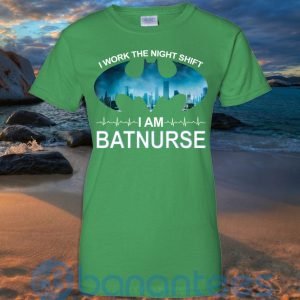 I Work The Night Shift I Am BatNurse T Shirt Hoodie Sweatshirt Product Photo